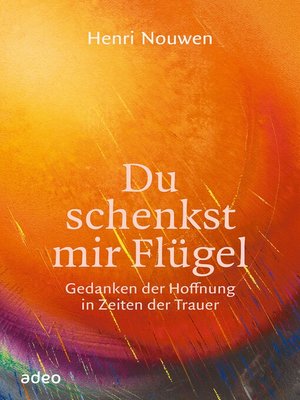 cover image of Du schenkst mir Flügel